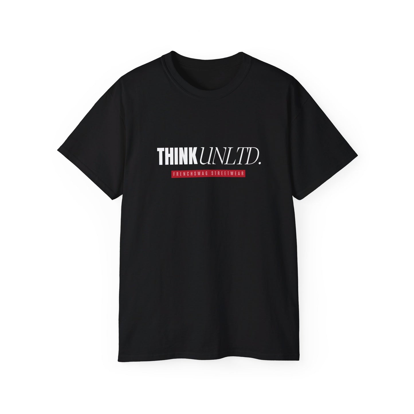 T-Shirt French Swag - Think Unltd™