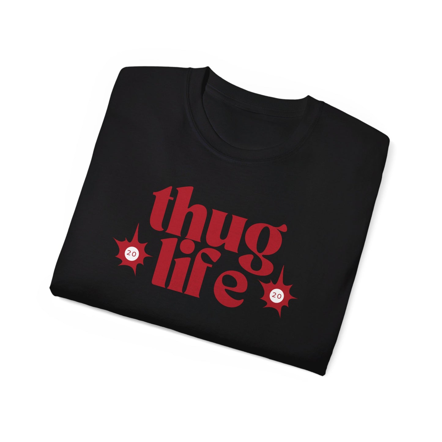 T-Shirt French Swag - Thug Life