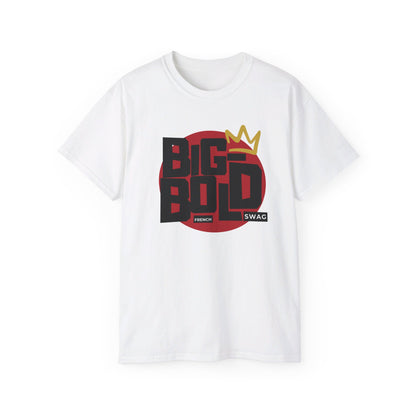 T-Shirt French Swag - Big Bold™